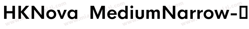 HKNova  MediumNarrow字体转换